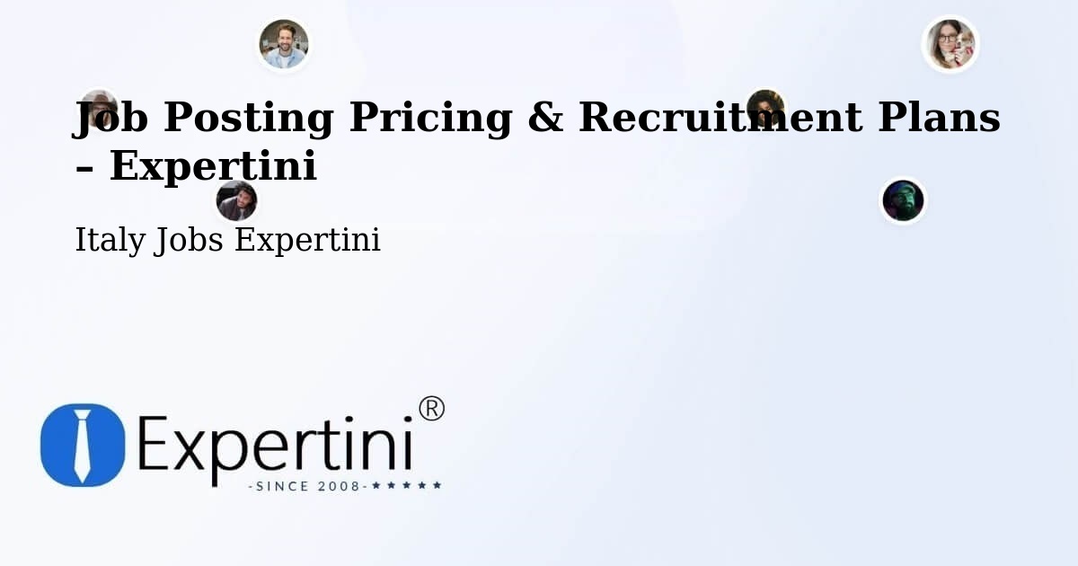 Job Posting Pricing & Recruitment Plans – Dernice - Dernice, Italy Jobs Expertini